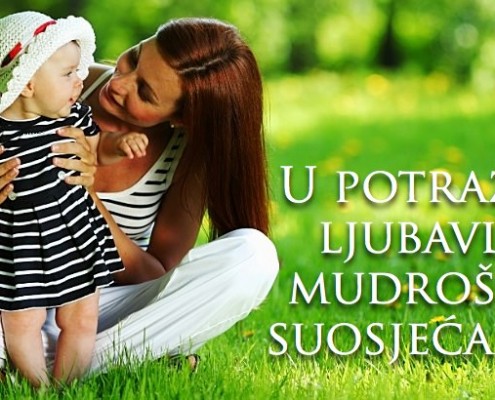 U potrazi za ljubavlju, mudrošću i suosjećanjem