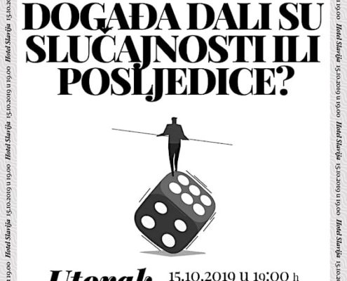 Ovo što vam se u životu događa dali su slučajnosti ili posljedice?