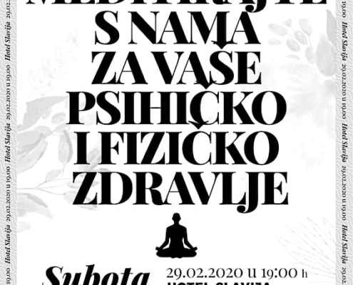 Dođite i meditirajte s nama za vaše psihičko i fizičko zdravlje